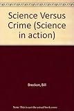 Science versus crime