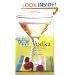 Viva Vodka: Colorful Cocktails with a Kick