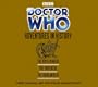 Doctor Who, Adventures in History (Dr Who Radio Collection)