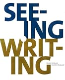 Seeing & Writing