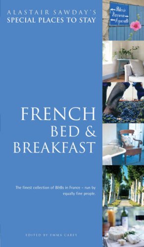City Travel Guides Discounted  Books : French Bed and Breakfast (Alastair Sawday's Special Places to Stay)