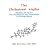 The Cholestrol Myths: Exposing the Fallacy That Saturated Fat and Cholesterol Cause Heart Disease