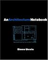 An Architecture Notebook