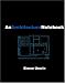 An Architecture Notebook