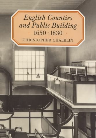 English Counties and Public Building, 1650-1830 under Privatization in The Books Store