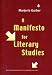 Books : A Manifesto for Literary Studies (Short Studies from the Walter Chapin Simpson Center for the Humanities)