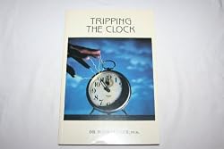 Tripping the Clock: A Practical Guide to Anti-Aging and Rejuvenation
