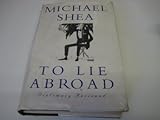 To lie abroad