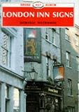 London Inn Signs (Shire Albums)