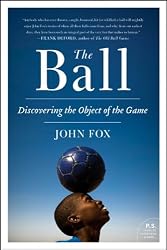 The Ball: Discovering the Object of the Game (P.S.)