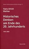 Produkt-Bild: Historisches Denken am Ende des 20. Jahrhunderts. 1945 - 2000