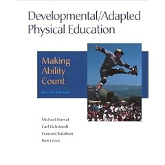 Developmental/Adapted Physical Education: Making Ability Count