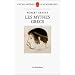 Les Mythes grecs