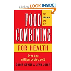 Food Combining for Health: The Original Hay Diet