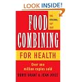 Food Combining for Health: The Original Hay Diet