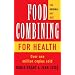 Food Combining for Health