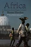 Africa: Despatches from a Fragile Continent