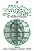 Books : Musical Development and Learning (Frontiers of International Education)