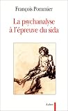 La psychanalyse à l épreuve du sida