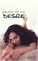 Object of His Desire (Paperback)