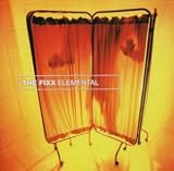 Elemental - the Fixx