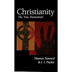 Christianity: The True Humanism