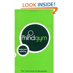 The Mind Gym: Wake Up Your Mind: Wake Your Mind Up