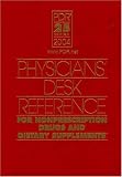 Physicians Desk Reference for Nonprescription Drugs and Dietary Supplements 2004 (Physicians Desk Reference (Pdr) for Nonprescription Drugs and Dietary Supplements)