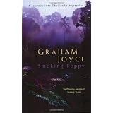 Smoking Poppy (GOLLANCZ S.F.)by Graham Joyce