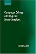 Computer Crimes and Digital Investigations