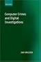 Computer Crimes and Digital Investigations