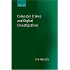 Click here to buy Computer Crimes and Digital Investigations by  Ian Walden.
