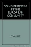 Doing business in the European Community