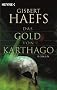 Das Gold von Karthago: Roman