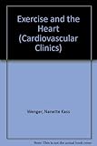 Exercise and the heart