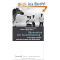 �konomien der Zur�ckhaltung: Kulturelles Handeln zwischen Askese und Restriktion