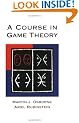 A Course in Game Theory