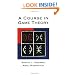 A Course in Game Theory