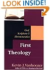 First Theology: God, Scripture & Hermeneutics
