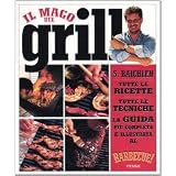 Il mago del grilldi Steven Raichlen