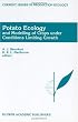 Potato Ecology and Modelling of Crops under Conditions Limiting Growth (Current Issues in Production Ecology)