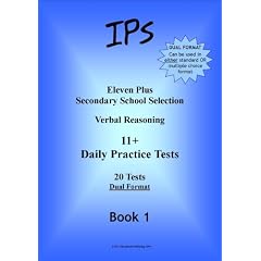 Eleven Plus Secondary School Selection: Daily Practice Tests - Dual Format Bk. 1: Verbal Reasoning
