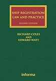 Ship registration : law and practice