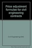 Price adjustment formulae for civil engineering contracts