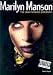 Marilyn Manson; The Unauthorized Biography