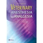 Click here to buy Veterinary Anesthesia and Analgesia by Diane McKelvey and K. Wayne Hollingshead.