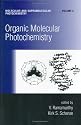 Organic Molecular Photochemistry (Molecular and Supramolecular Photochemistry, 3.)
