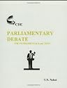 Parliamentary Debate: The Fundamentals and Text