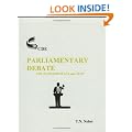 Parliamentary Debate: The Fundamentals and Text