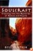 Soulcraft: Crossing into the Mysteries of Nature and Psyche